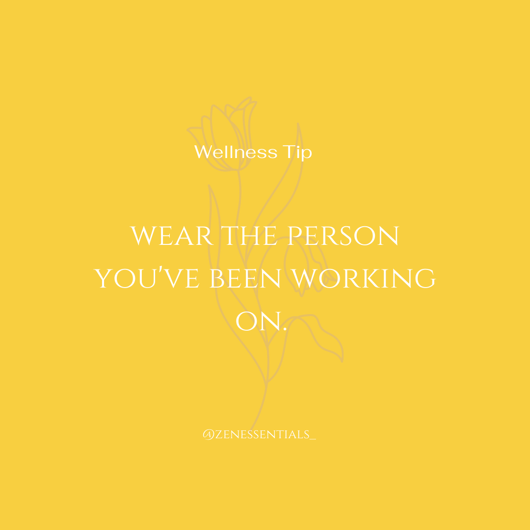 Wear the person you've been working on.