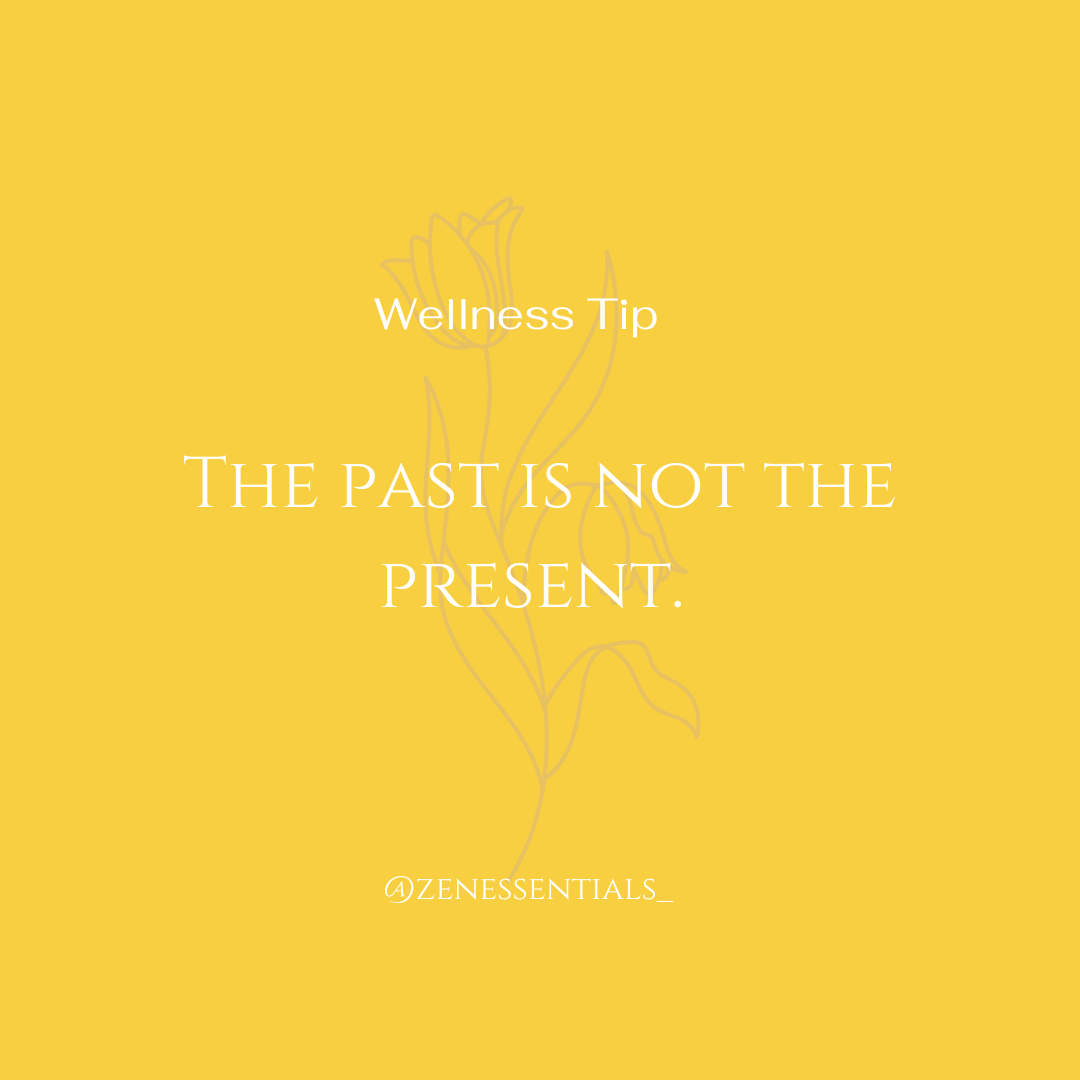 The past is not the present.
