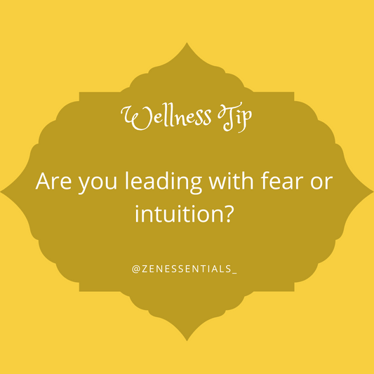 Are you leading with fear or intuition?