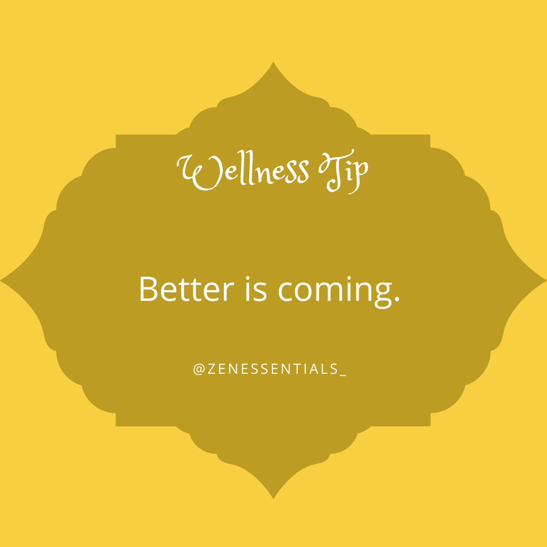 Better is coming.