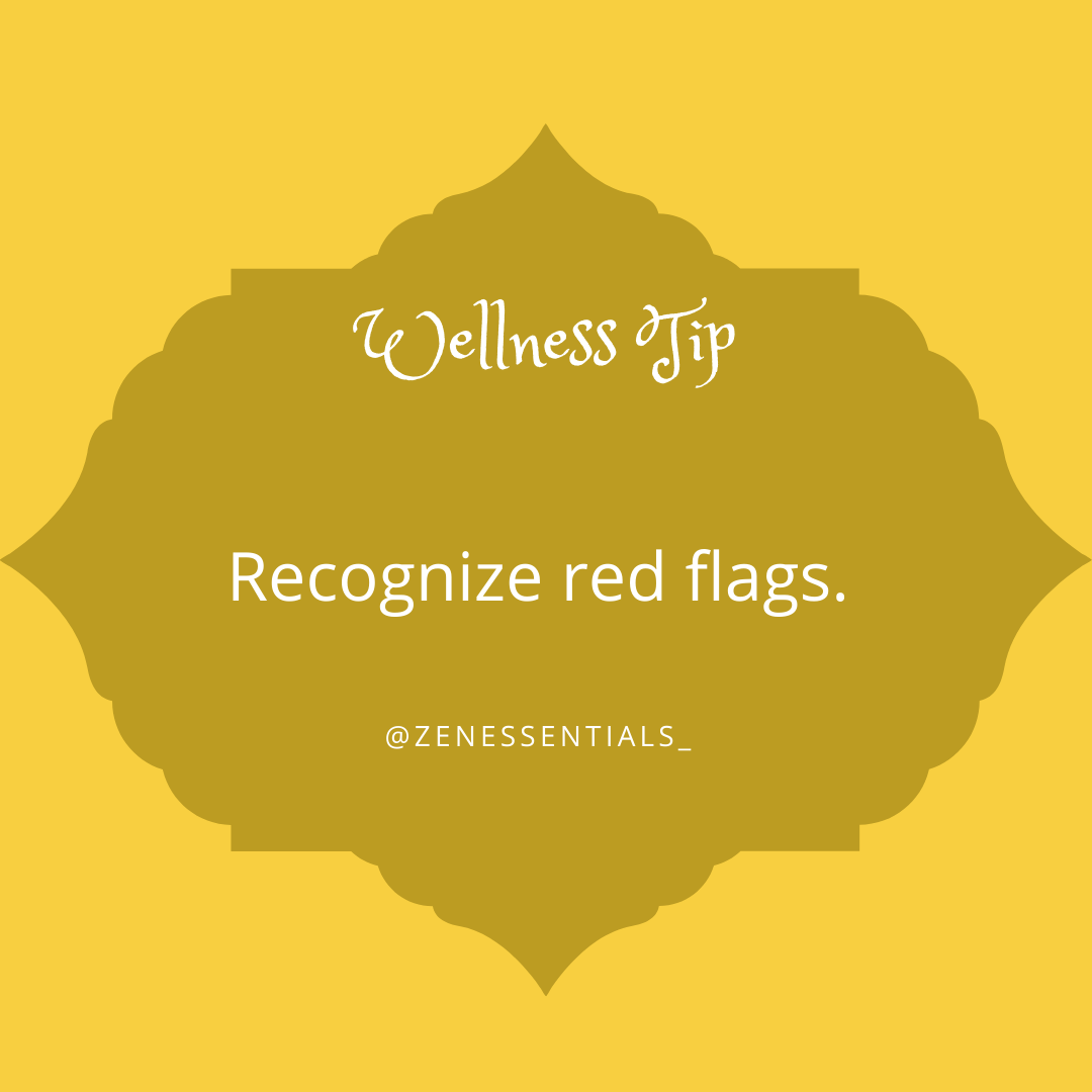 Recognize red flags
